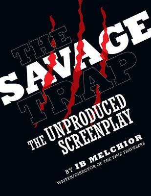 The Savage Trap