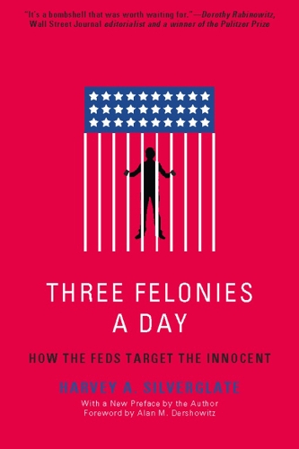 Three Felonies A Day