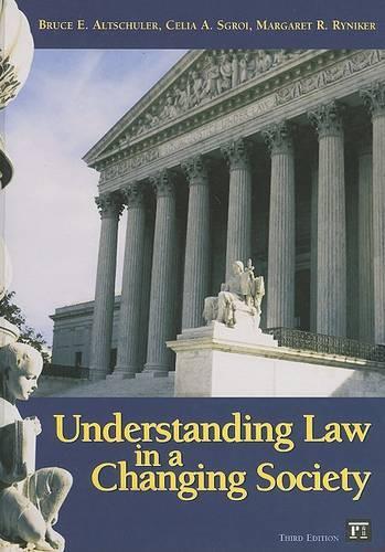 Understanding Law in a Changing Society