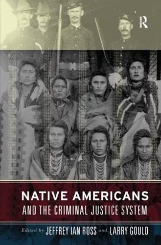 Native Americans and the Criminal Justice System