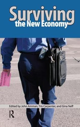 Surviving the New Economy
