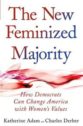 New Feminized Majority