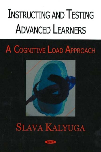 Instructing & Testing Advanced Learners