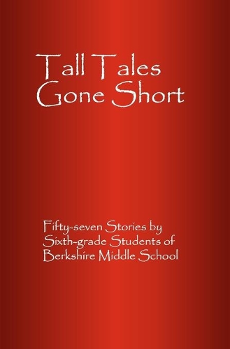Tall Tales Gone Short