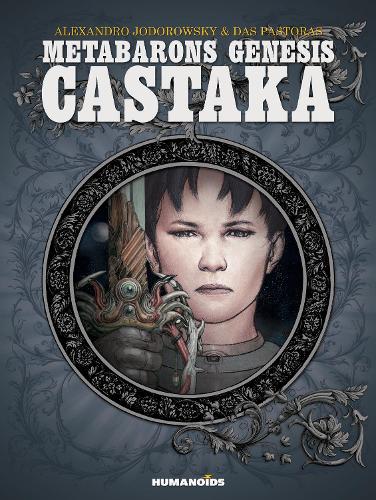 Metabarons Genesis: Castaka