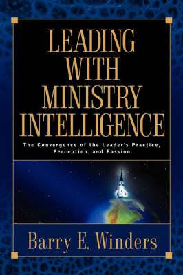 Leading with Ministry Intelligence