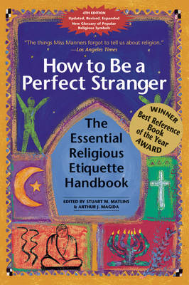 How to be a Perfect Stranger