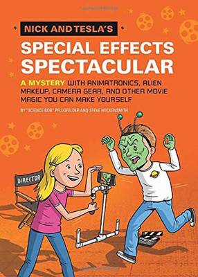 Nick And Tesla's Special Effects Spectacular