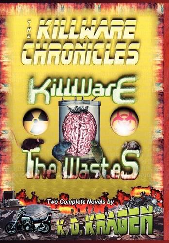 The Killware Chronicles
