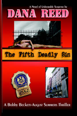 The Fifth Deadly Sin