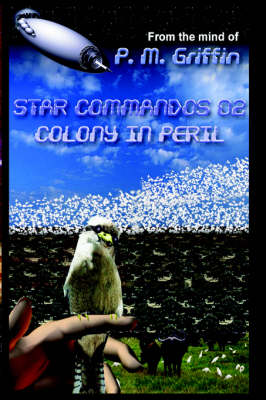Star Commandos 02 Colony in Peril