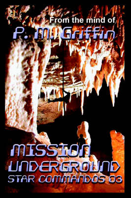 Star Commandos 03 Mission Underground