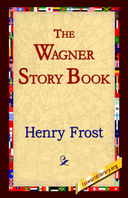 The Wagner Story Book