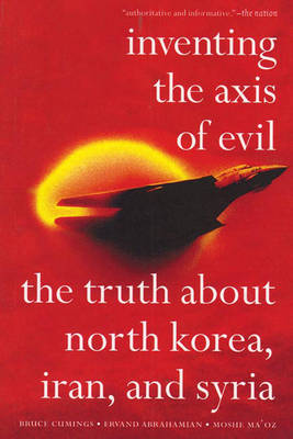 Inventing The Axis Of Evil