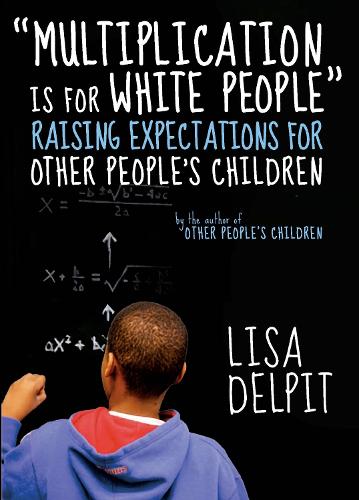 Multiplication Is For White People