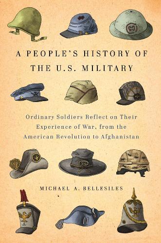 A People's History Of The U.s. Military