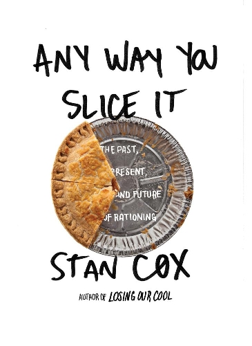 Any Way You Slice It
