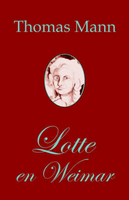 Lotte en Weimar (Romano de Thomas Mann en Esperanto)