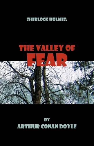 Sherlock Holmes: The Valley of Fear