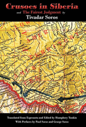Crusoes in Siberia. The Fairest Judgment
