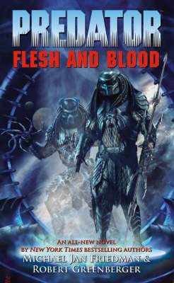 Predator Volume 2: Flesh And Blood