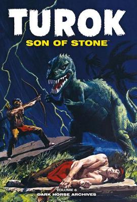 Turok, Son Of Stone Archives Volume 6