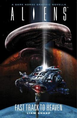 Aliens: Fast Track To Heaven