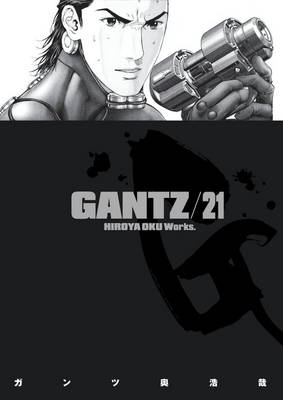 Gantz: Volume 21