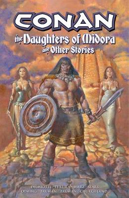 Conan: The Daughters Of Midora And Other Stories