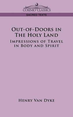 Out-Of-Doors in the Holy Land