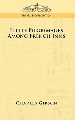 Little Pilgrimages Among French Inns