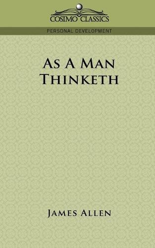 As a Man Thinketh