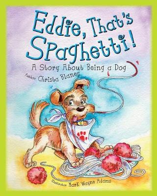 Eddie That's Spaghetti