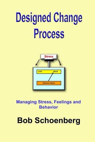 Designed Change Process