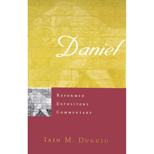 Reformed Expository Commentary: Daniel
