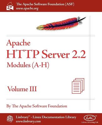 Apache HTTP Server 2.2 Official Documentation - Volume III. Modules (A-H)