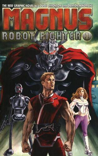 Magnus, Robot Fighter