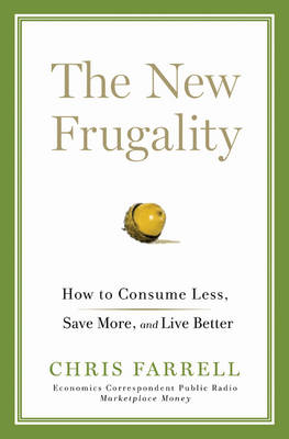 The New Frugality