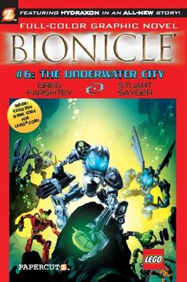 Bionicle: Bionicle #6: The Underwater City The Underwater City No. 6