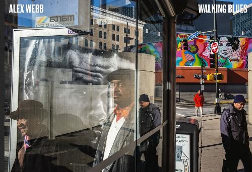 Alex Webb: Walking Blues