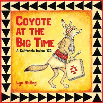 Coyote at the Big Time