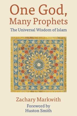 One God, Many Prophets