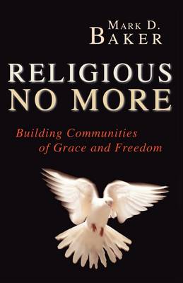Religious No More