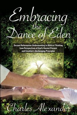 Embracing the Dance of Eden
