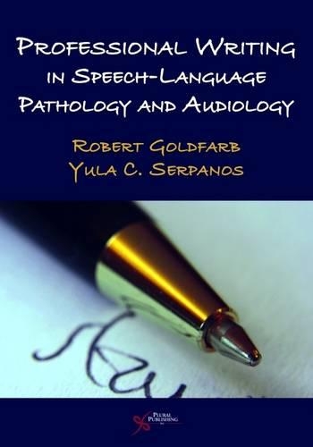 Professional Writing in Speech-language Pathology and Audiology