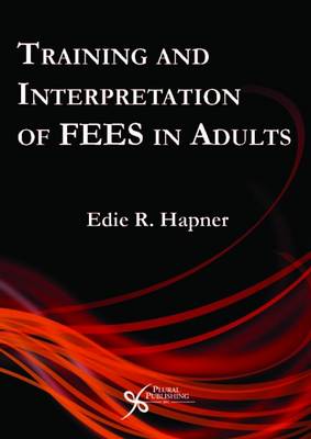 Training and Interpretation of FEES in Adults