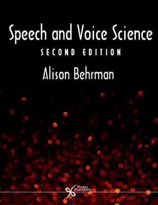 Speech and Voice Science