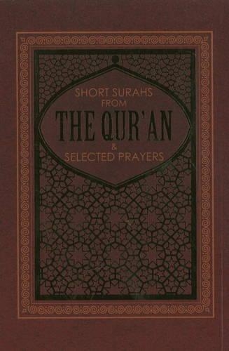 Short Suras from the Quran & Selected Prayers
