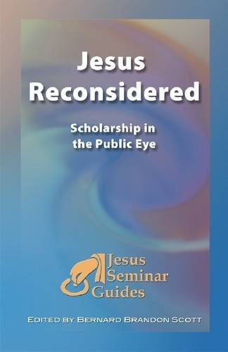 Jesus Reconsidered