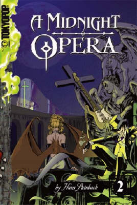 A Midnight Opera: v. 2